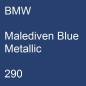 Preview: BMW, Malediven Blue Metallic, 290.